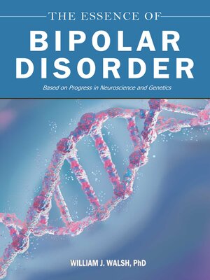 cover image of The Essence of Bipolar Disorder